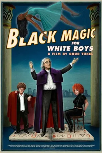 Black Magic for White Boys (2017)