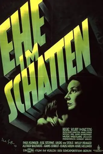 Ehe im Schatten (1947)