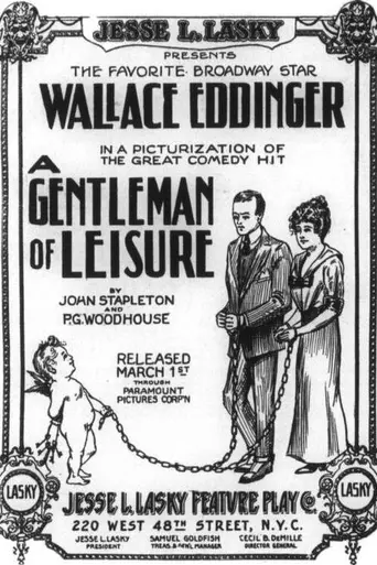 A Gentleman of Leisure (1915)