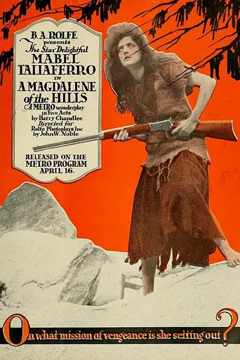A Magdalene of the Hills (1917)