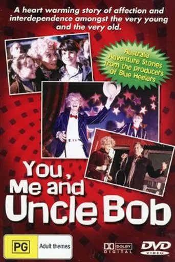 You and Me and Uncle Bob (1993)