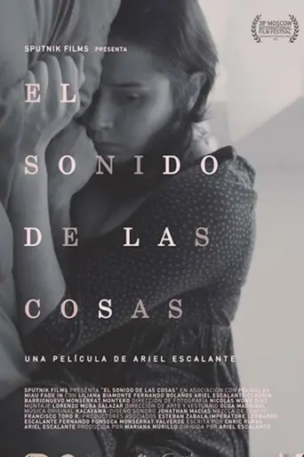 El sonido de las cosas (2016)