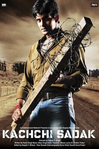 Kachchi Sadak (2006)