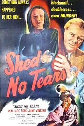 Shed No Tears (1948)