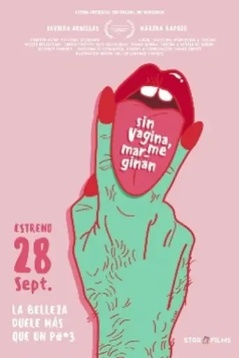 Sin vagina, me marginan (2017)