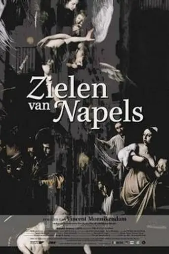 Souls of Naples (2005)