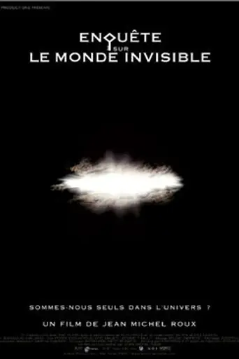 Investigation into the Invisible World (2002)