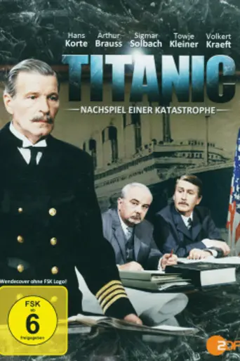 Titanic - Nachspiel einer Katastrophe