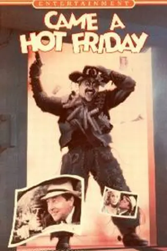 Came a Hot Friday (1985)