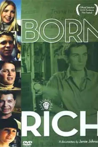 Born Rich (2003)