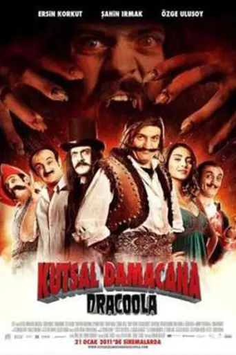 Kutsal Damacana: Dracoola (2011)