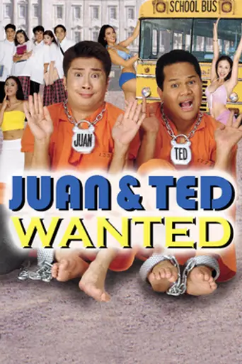 Juan & Ted: Wanted (2000)