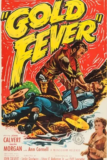 Gold Fever (1952)