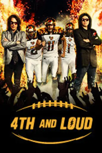 4th and Loud (2014)