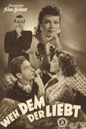 Woe to Him Who Loves (1951)