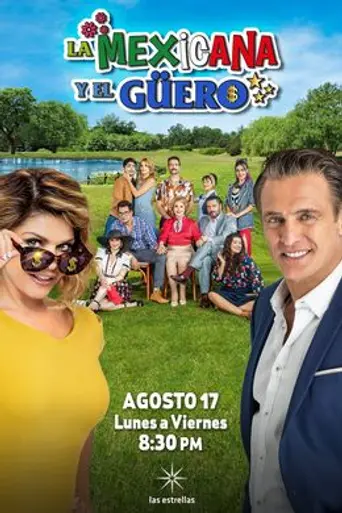 La mexicana y el güero (2020)