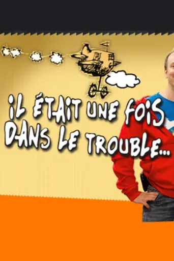 Il était une fois dans le trouble (2004)