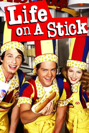 Life on a Stick (2005)