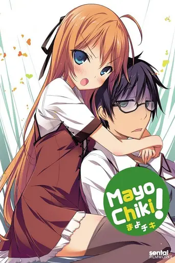 Mayo Chiki! (2011)