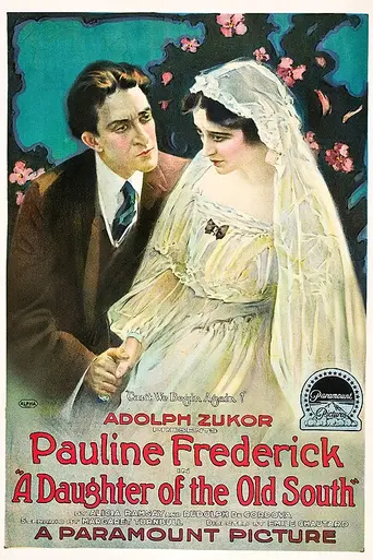 A Daughter of the Old South (1918)