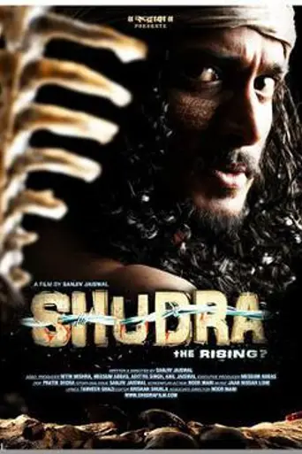 Shudra: The Rising (2012)