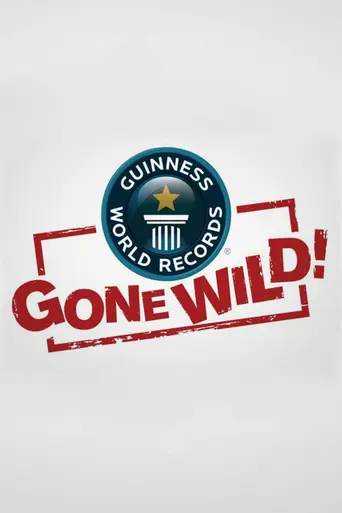 Guinness World Records Gone Wild (2013)