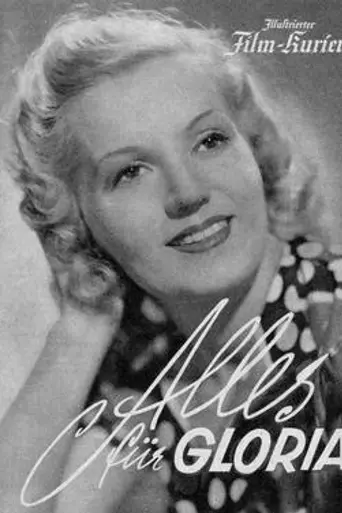 Everything for Gloria (1941)