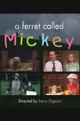 A Ferret Called Mickey (2003)