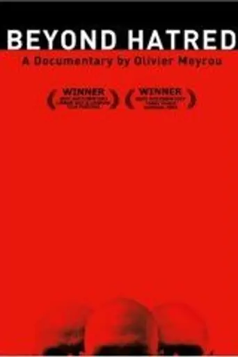 Beyond Hatred (2005)