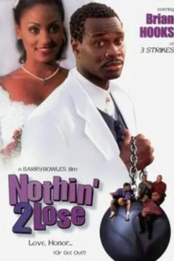 Nothin' 2 Lose (2000)