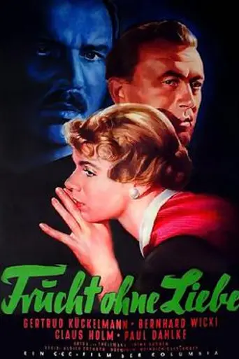 Fruit Without Love (1956)