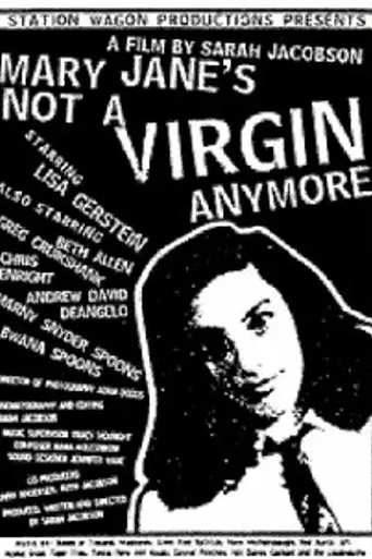 Mary Jane's Not a Virgin Anymore (1996)