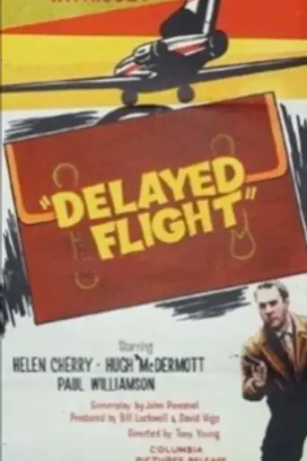 Delayed Flight