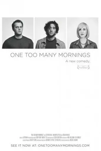 One Too Many Mornings (2010)