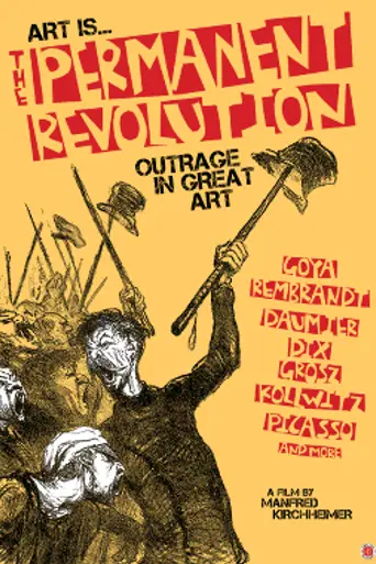 Art Is... The Permanent Revolution (2012)
