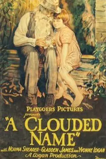 A Clouded Name (1923)