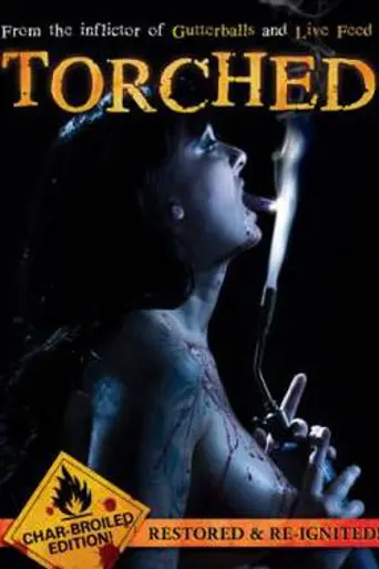 Torched (2004)