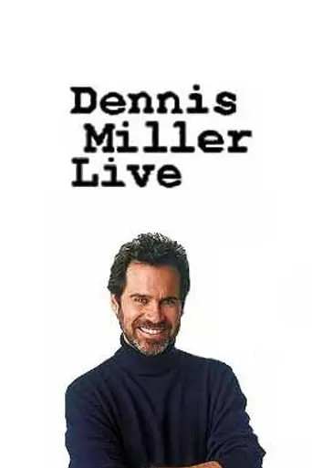 Dennis Miller Live (1994)