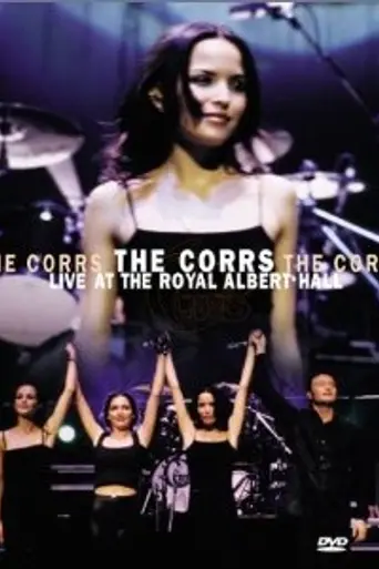 The Corrs: Live at the Royal Albert Hall (1999)