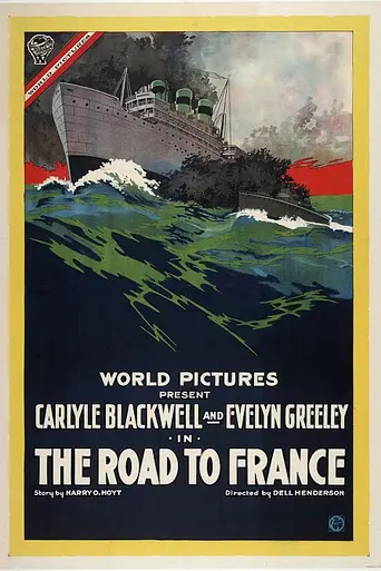 The Road to France (1918)