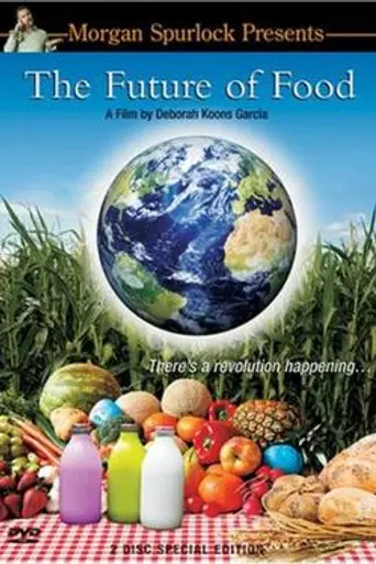 The Future of Food (2004)