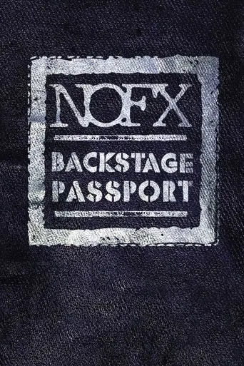 NOFX: Backstage Passport (2008)