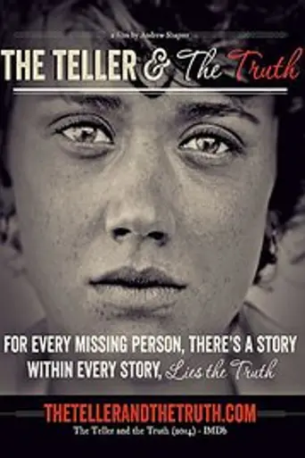 The Teller and the Truth (2015)