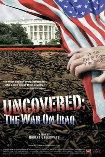 Al descubierto: Guerra en Iraq (2004)