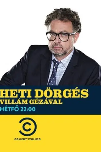 Heti Dörgés Villám Gézával (2019)
