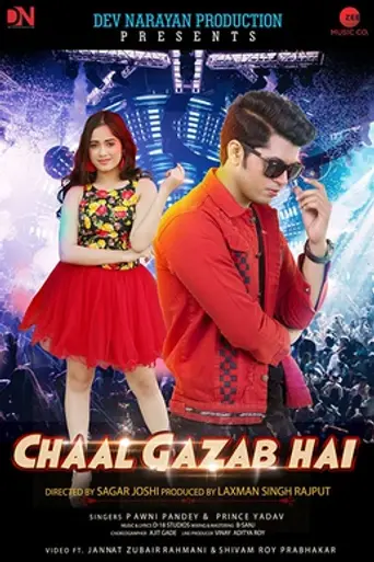 Chaal Gazab Hai (2019)