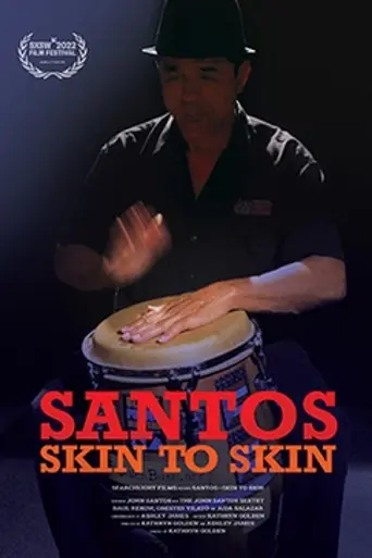 Santos - Skin to Skin (2022)