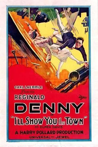 I'll Show You the Town (1925)