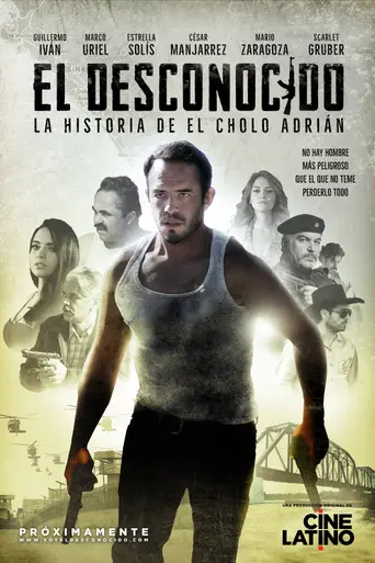 El Desconocido (2017)