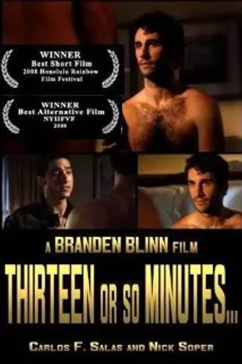 Thirteen or So Minutes (2008)